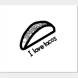 I Love Tacos Outline Posters and Art